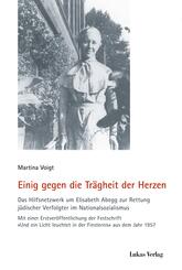 Einig gegen die Tr&auml;gheit der Herzen