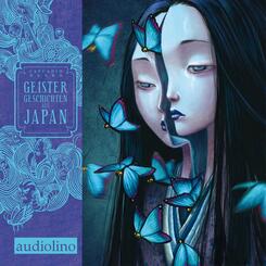 Geistergeschichten aus Japan, 2 Audio-CD,2 Audio-CD