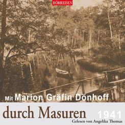 Mit Marion Gr&auml;fin D&ouml;nhoff durch Masuren,1 Audio-CD