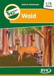 Themenheft "Wald", 1./2. Klasse