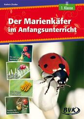 Der Marienk&auml;fer im Anfangsunterricht