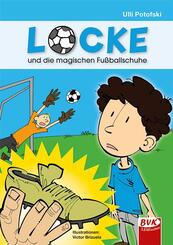 Locke und die magischen Fu&szlig;ballschuhe