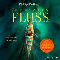 &Uuml;ber den wilden Fluss,13 Audio-CD