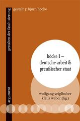 H&ouml;cke I - Deutsche Arbeit & preu&szlig;ischer Staat