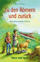 Zu den R&ouml;mern und zur&uuml;ck