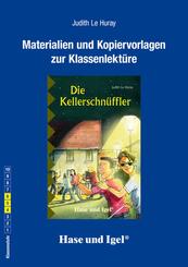 Materialien und Kopiervorlagen zur Klassenlekt&uuml;re 'Die Kellerschn&uuml;ffler'