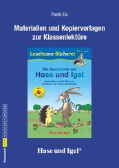 Materialien und Kopiervorlagen zur Klassenlekt&uuml;re "Die Geschichte von Hase und Igel"