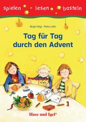 Tag f&uuml;r Tag durch den Advent, Schulausgabe