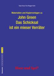 Materialien und Kopiervorlagen zu John Green: Das Schicksal ist ein mieser Verr&auml;ter
