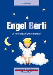 Engel Berti. Ein Vorleseprojekt f&uuml;r die Adventszeit