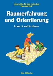 Raumerfahrung und Orientierung in der 3. und 4. Klasse