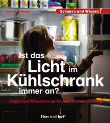 Ist das Licht im K&uuml;hlschrank immer an?