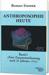 Anthroposophie heute.Bd.1