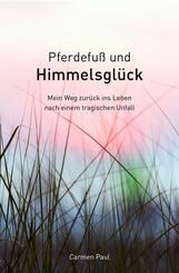 Pferdefu&szlig; und Himmelsgl&uuml;ck