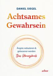 Achtsames Gewahrsein, m. 2 Audio