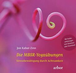 Die MBSR-Yoga&uuml;bungen