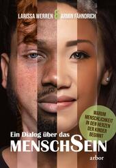 Ein Dialog &uuml;ber das MenschSein