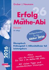 Erfolg im Mathe-Abi 2026 Hessen Leistungskurs Pr&uuml;fungsteil 1: Hilfsmittelfreier Teil