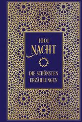 1001 Nacht: Die sch&ouml;nsten Erz&auml;hlungen
