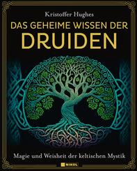 Das geheime Wissen der Druiden