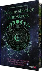 Dein Mystischer Jahreskreis - Mit Astrologie und Hexenmagie von Ostara bis zu den Sperr- und Rauhn&auml;chten