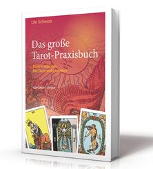 Das gro&szlig;e Tarot-Praxisbuch