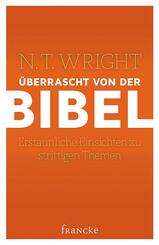 &Uuml;berrascht von der Bibel