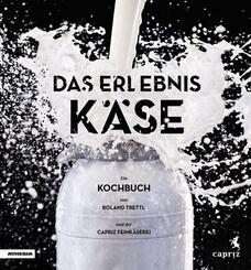 Das Erlebnis K&auml;se