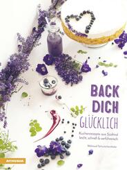 Back dich gl&uuml;cklich