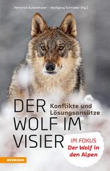 Der Wolf im Visier - Konflikte und L&ouml;sungsans&auml;tze
