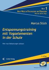 Entspannungstraining mit Yogaelementen in der Schule