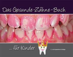 Das Gesunde-Z&auml;hne-Buch