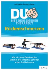 Du bist dein eigener Therapeut - R&uuml;ckenschmerzen