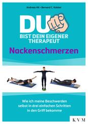 Du bist dein eigener Therapeut - Nackenschmerzen