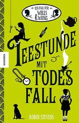 Ein Fall f&uuml;r Wells & Wong - Teestunde mit Todesfall