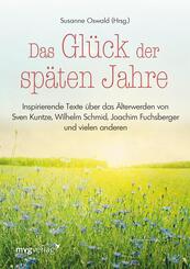 Das Gl&uuml;ck der sp&auml;ten Jahre