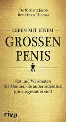 Leben mit einem gro&szlig;en Penis