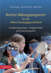 Berliner Bildungsprogramm f&uuml;r die offene Ganztagsgrundschule