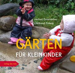 G&auml;rten f&uuml;r Kleinkinder