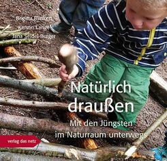 Nat&uuml;rlich drau&szlig;en