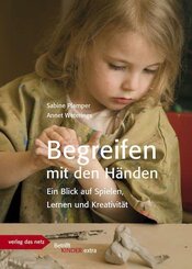 Begreifen mit den H&auml;nden