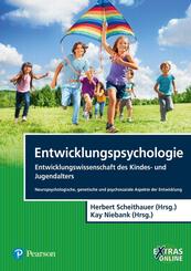Entwicklungspsychologie - Entwicklungswissenschaft des Kindes- und Jugendalters