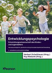 Entwicklungspsychologie - Entwicklungswissenschaft des Kindes- und Jugendalters