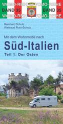 Mit dem Wohnmobil nach S&uuml;d-Italien, Der Osten