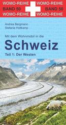 Mit dem Wohnmobil in die Schweiz, Der Westen