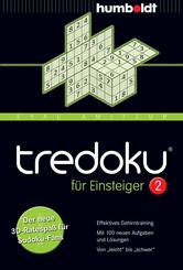 tredoku f&uuml;r Einsteiger.Bd.2