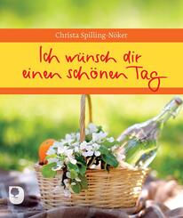 Ich w&uuml;nsch dir einen sch&ouml;nen Tag