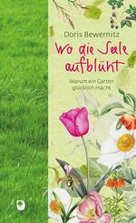 Wo die Seele aufbl&uuml;ht