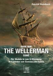 Soon May The Wellerman Come. F&uuml;r Ukulele in Low G-Stimmung