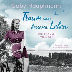Traum vom besseren Leben,2 Audio-CD, 2 MP3